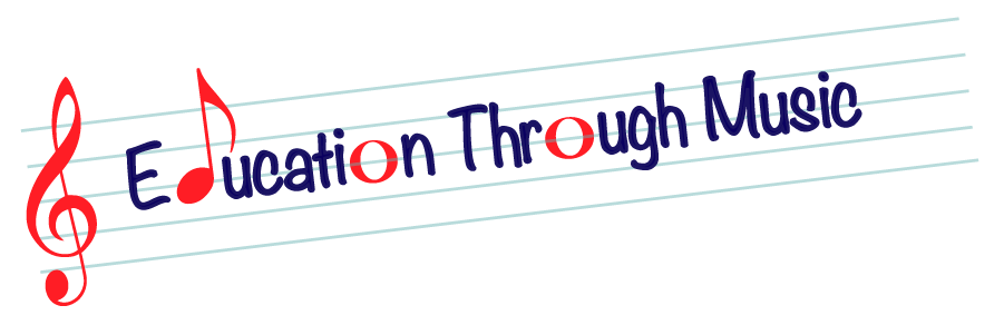 Education through Music 